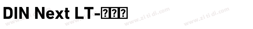 DIN Next LT字体转换